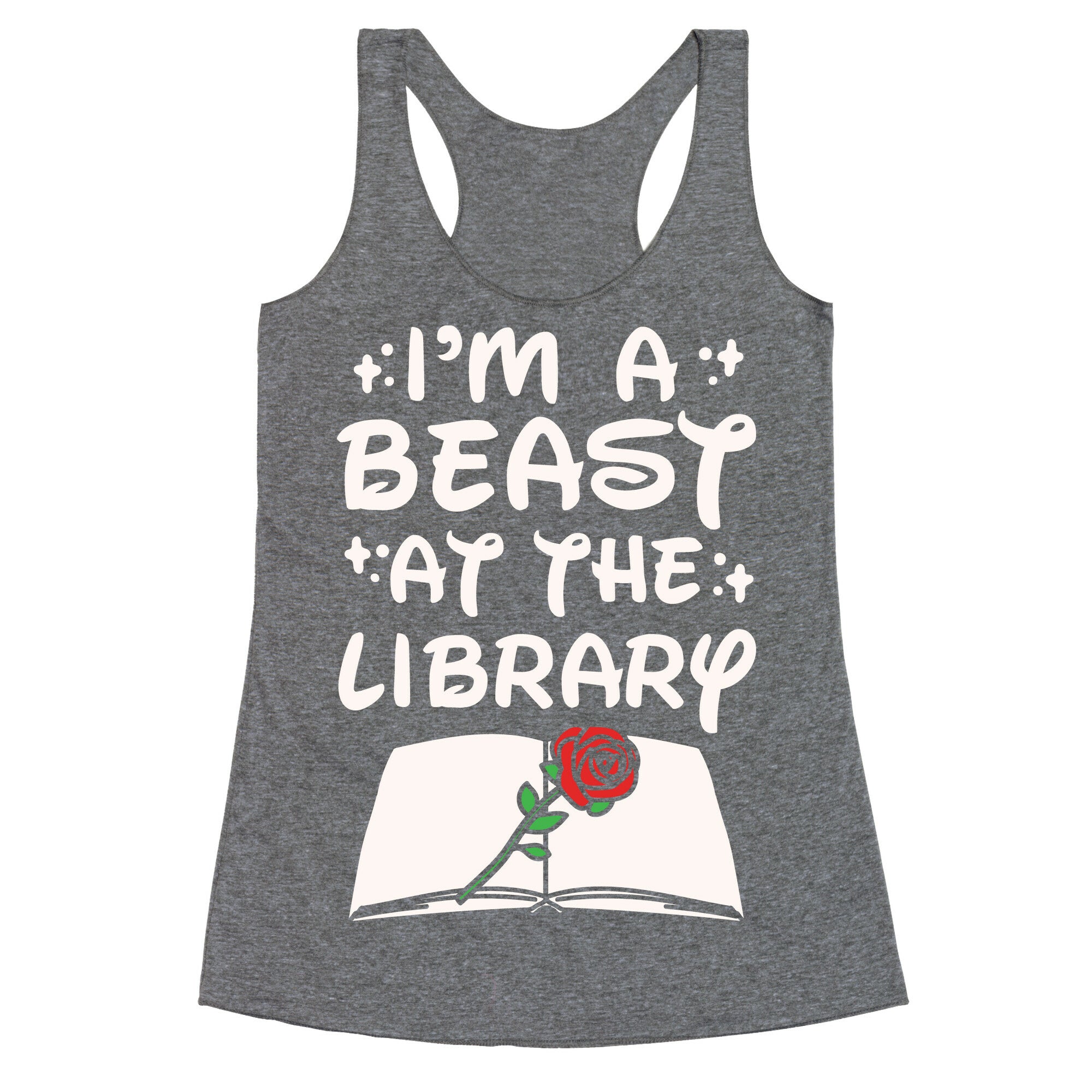 I'm A Beast At The Library Parody White Print Racerback Tank